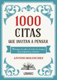 1000 Citas Que Invitan A Pensar