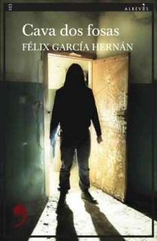 Libro, Audiolibro Cava Dos Fosas (Serie Javier Gallardo 1) Cava Dos Fosas (Serie Javier Gallardo 1)