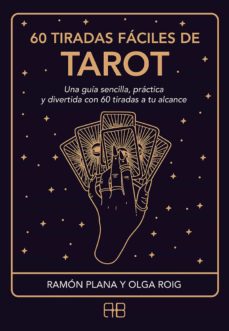 60 Tiradas Fáciles De Tarot