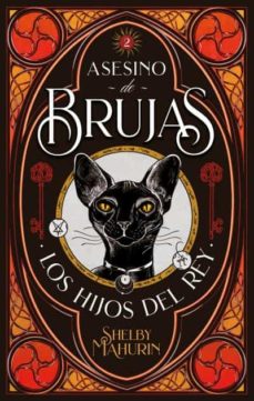 Los Hijos Del Rey Asesino De Brujas 2