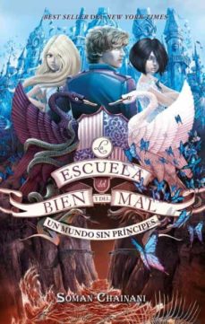 Libro, Audiolibro La Escuela Del Bien Y Del Mal 2 : Un Mundo Dee Principes La Escuela Del Bien Y Del Mal 2 : Un Mundo Dee Principes