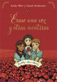 Erase Una Vez Y Otras Mentiras