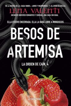 Besos De Artemisa, La Orden De Caín Iv