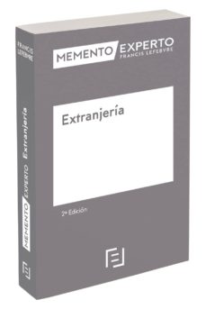 Libro, Audiolibro Memento Experto Extranjeria (2ª Ed) Memento Experto Extranjeria (2ª Ed)