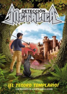 Detección Metálica: El Tesoro Templario