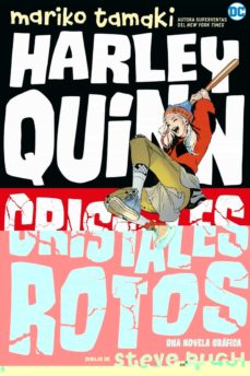 Harley Quinn: Cristales Rotos