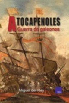Libro, Audiolibro A Tocapenoles: Guerra De Galeones A Tocapenoles: Guerra De Galeones