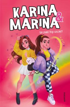 Un Plan Top Secret (Karina &Amp; Marina 6)
