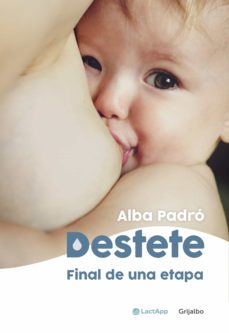 Libro, Audiolibro Destete. Final De Una Etapa Destete. Final De Una Etapa