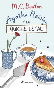 Agatha Raisin Y La Quiche Letal (Serie Agatha Raisin 1)