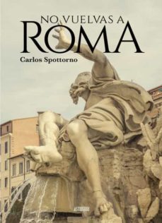 No Vuelvas A Roma