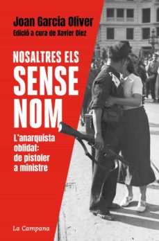 Nosaltres, Els Sense Nom (Edición En Catalán)
