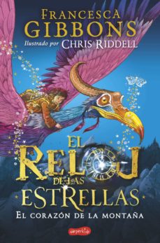 El Reloj De Las Estrellas. El Corazon De La Montaña