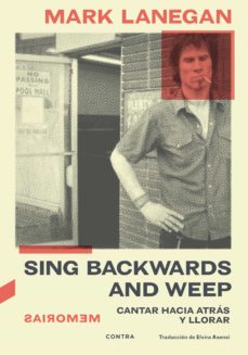 Libro, Audiolibro Sing Backwards And Weep Sing Backwards And Weep