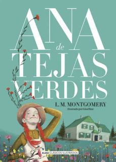 Ana De Tejas Verdes (Ana De Tejas Verdes 1)