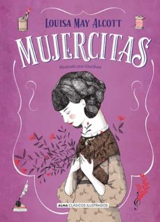 Mujercitas (Nueva Edicion): Edicion Completa (Parte I Y Ii) No Censurada