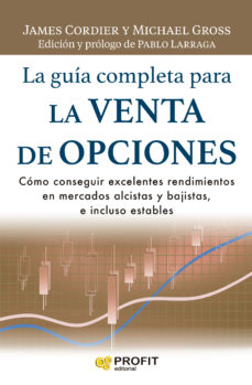 La Guia Completa Para La Venta De Opciones