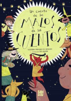 Un Cuento De Los Malos De Los Cuentos