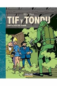 Tif Y Tondu Intergral 1 Tras La Pista Del Crimen