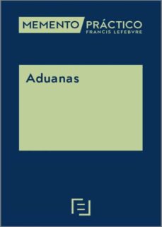 Libro, Audiolibro Memento Práctico Aduanas Memento Práctico Aduanas