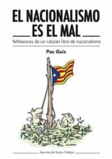 El Nacionalismo Es El Mal