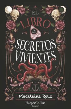 El Libro De Los Secretos Vivientes