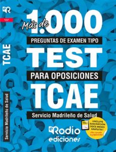 Mas De 1.000 Preguntas De Examen Tipo Test Para Oposiciones Tcae Servicio Madrileño De Salud