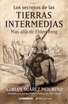 Los Secretos De Las Tierras Intermedias