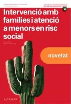 Intervencion Con Familias Y Atencion A Menores En Riesgo Social