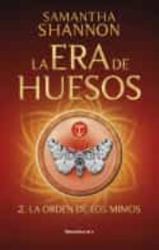 La Orden De Los Mimos (La Era De Huesos 2)