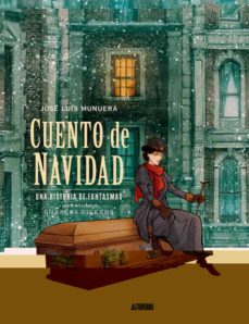 Cuento De Navidad: Una Historia De Fantasmas