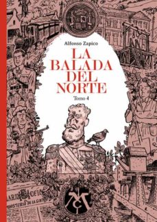 La Balada Del Norte: Tomo 4