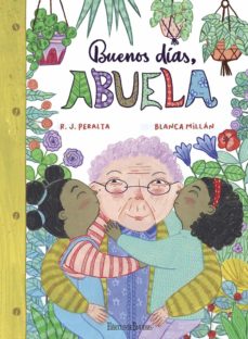 Buenos Dias, Abuela