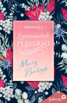 Ligeramente Perverso (Bedwyn 2)