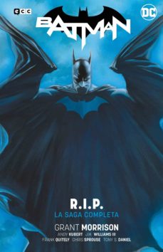 Batman: R.i.p. - La Saga Completa