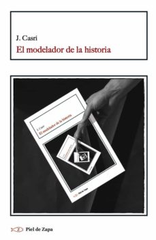 El Modelador De La Historia