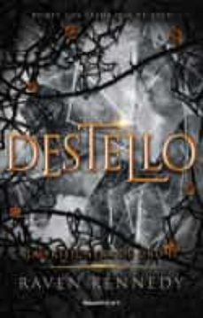 Destello (La Prisionera De Oro 2)