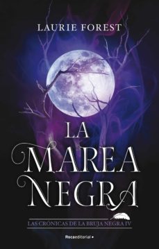 Libro, Audiolibro La Marea Negra (Las Cronicas De La Bruja Negra 4) La Marea Negra (Las Cronicas De La Bruja Negra 4)