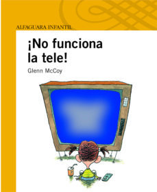 Libro, Audiolibro ¡No Funciona La Tele! ¡No Funciona La Tele!