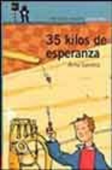 Libro, Audiolibro 35 Kilos De Esperanza 35 Kilos De Esperanza