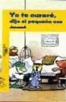 Yo Te Curare, Dijo El Pequeño Oso
