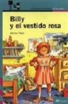 Libro, Audiolibro Billy Y El Vestido Rosa (2ª Ed.) Billy Y El Vestido Rosa (2ª Ed.)