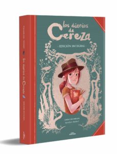 Los Diarios De Cereza. Edicion Integral