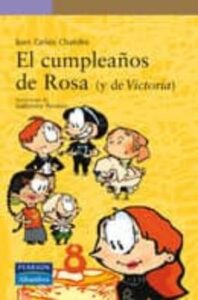 El Cumpleaños De Rosa (Y De Victoria)