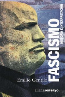 Fascismo: Historia E Interpretacion