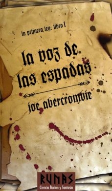Libro, Audiolibro La Voz De Las Espadas (Trilogia La Primera Ley 1) La Voz De Las Espadas (Trilogia La Primera Ley 1)