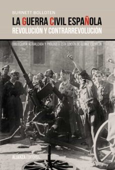 La Guerra Civil Española: Revolucion Y Contrarrevolucion