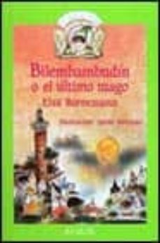 Bilembambudin O El Ultimo Mago