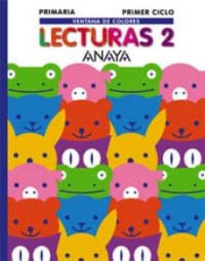 Lecturas, 2: Primaria, Primer Ciclo (Ventana De Colores)