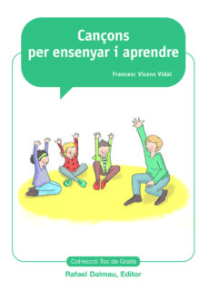 Cançons Per Ensenyar I Aprendre (Edición En Catalán)
